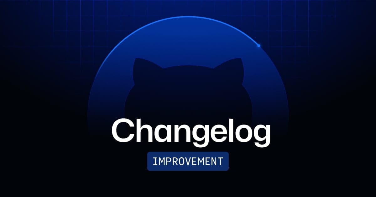 GitHub Changelog improvements card, the social image GitHub published with its multi-cloud compute announcement for Actions
